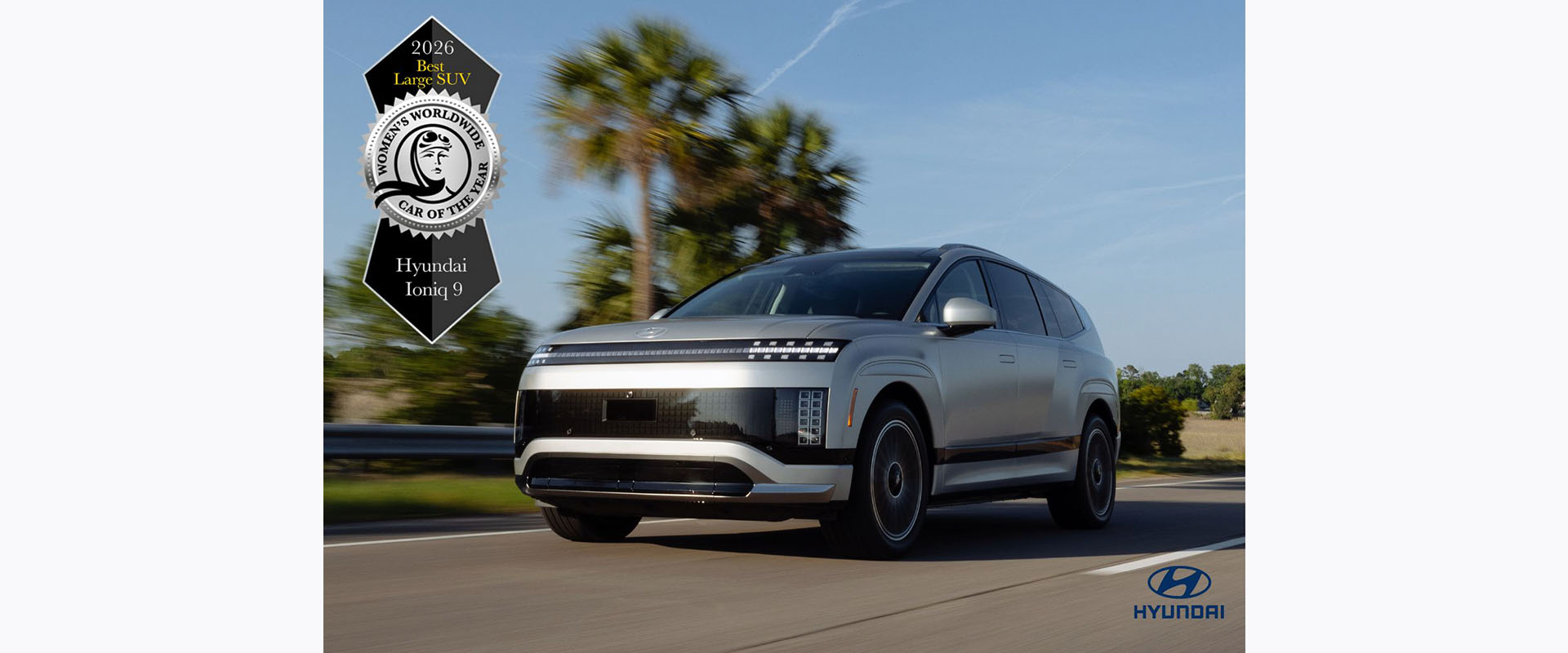 Hyundai IONIQ 9 Hailed as Worlds Best Large SUV at 2026 Womens Worldwide Car of the Year Awards